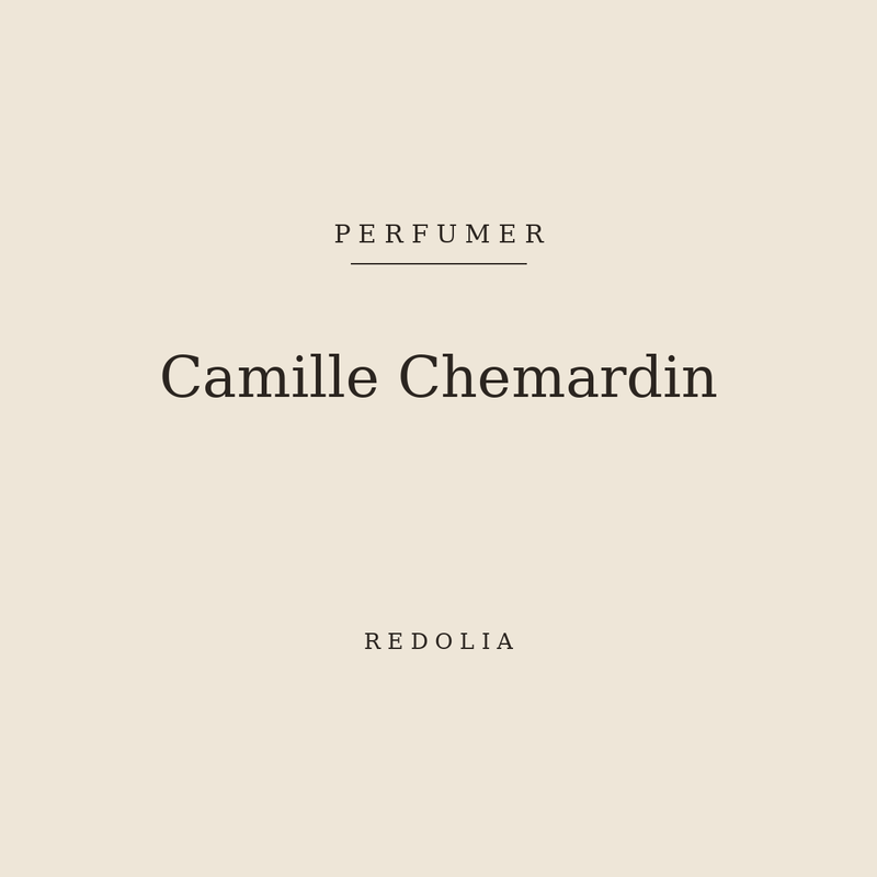 Camille Chemardin, perfumer — Redolia