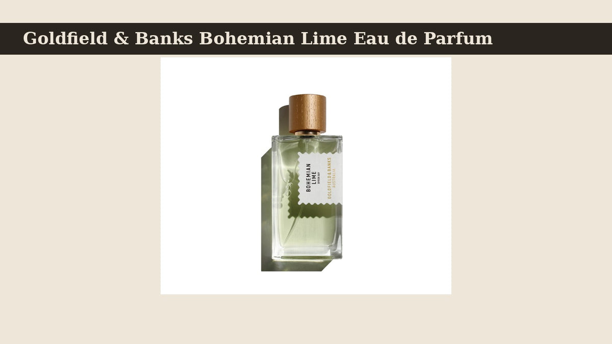 Goldfield & Banks Bohemian Lime Eau de Parfum fragrance bottle