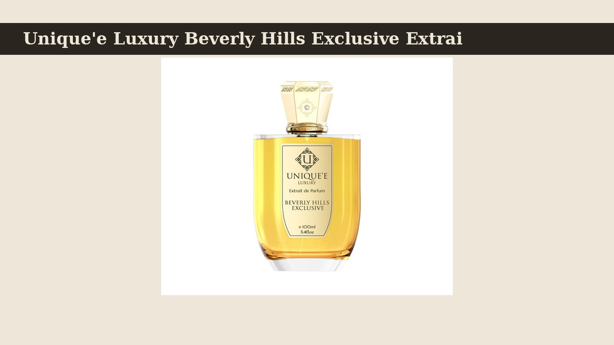 Unique'e Luxury Beverly Hills Exclusive Extrait de Parfum fragrance bottle
