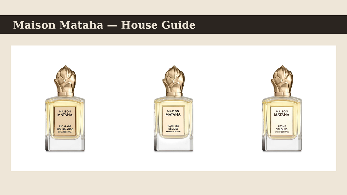 Maison Mataha perfumes — Escapade Gourmande, Cafe des Delices and Peche Velours bottles