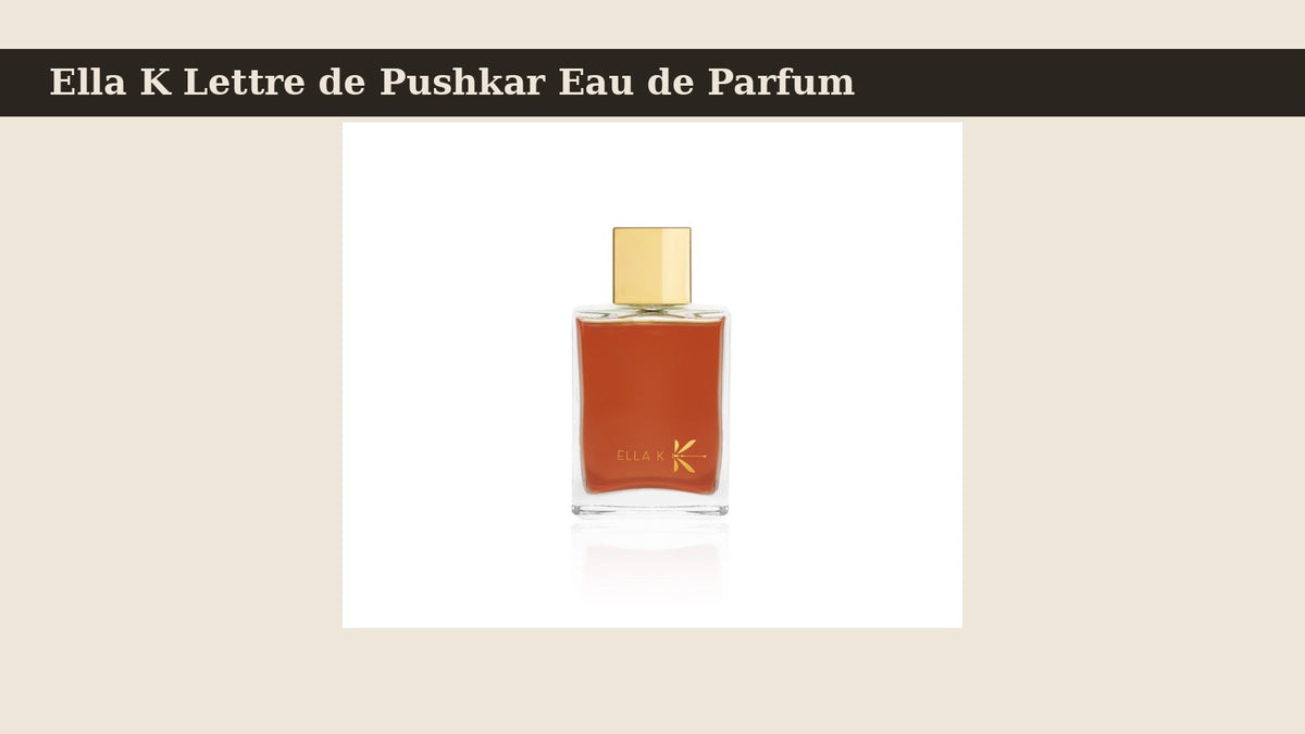 Ella K Lettre de Pushkar Eau de Parfum fragrance bottle