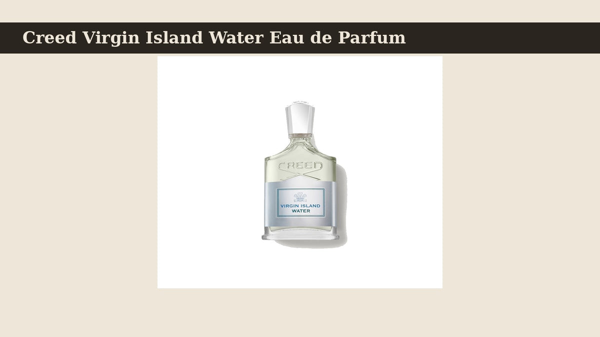 Creed Virgin Island Water Eau de Parfum fragrance bottle