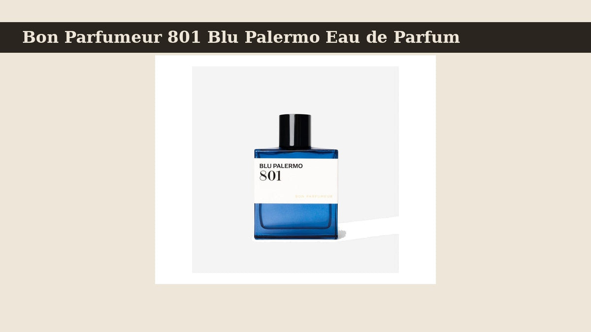 Bon Parfumeur 801 Blu Palermo Eau de Parfum fragrance bottle
