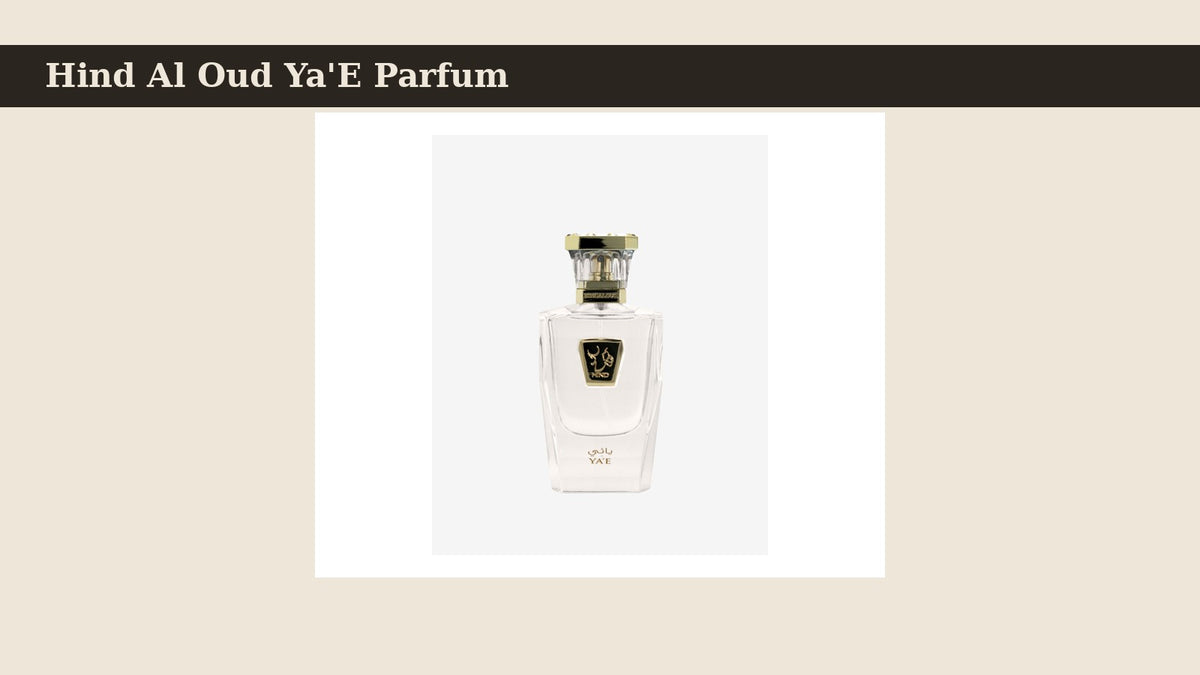 Hind Al Oud Ya'E Parfum fragrance bottle