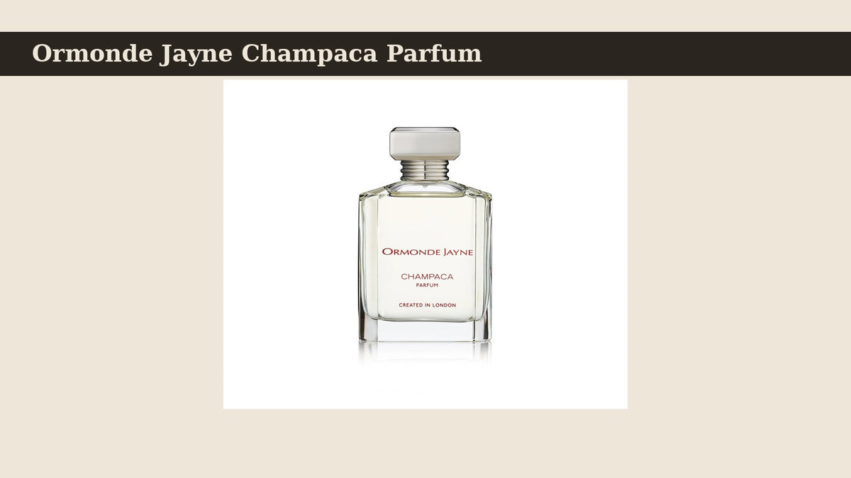Ormonde Jayne Champaca Parfum fragrance bottle