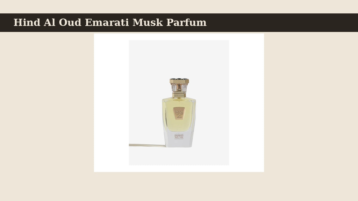 Hind Al Oud Emarati Musk Parfum fragrance bottle