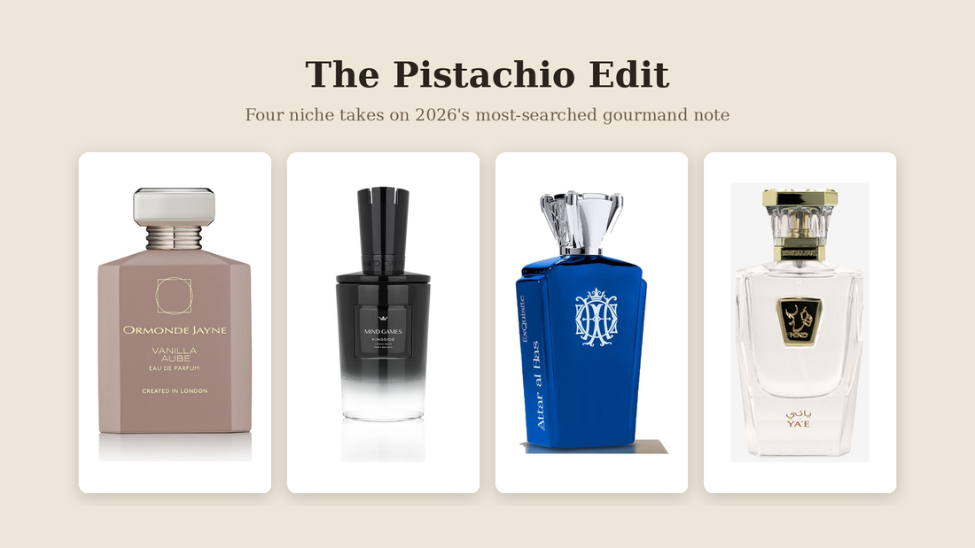 Ormonde Jayne Vanilla Mistral, Mind Games Kingside, Attar Al Has Exquisite and Hind Al Oud Ya'E pistachio perfume bottles