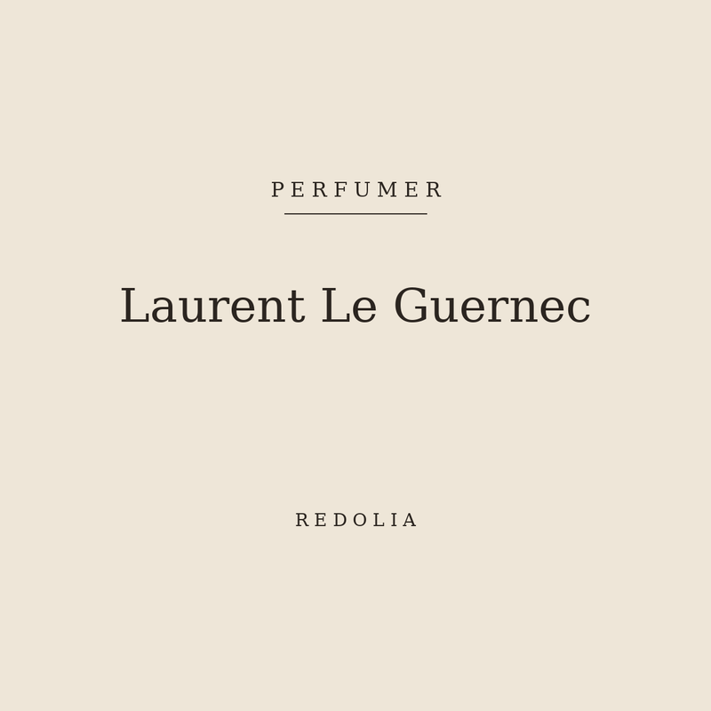 Laurent Le Guernec, perfumer — Redolia