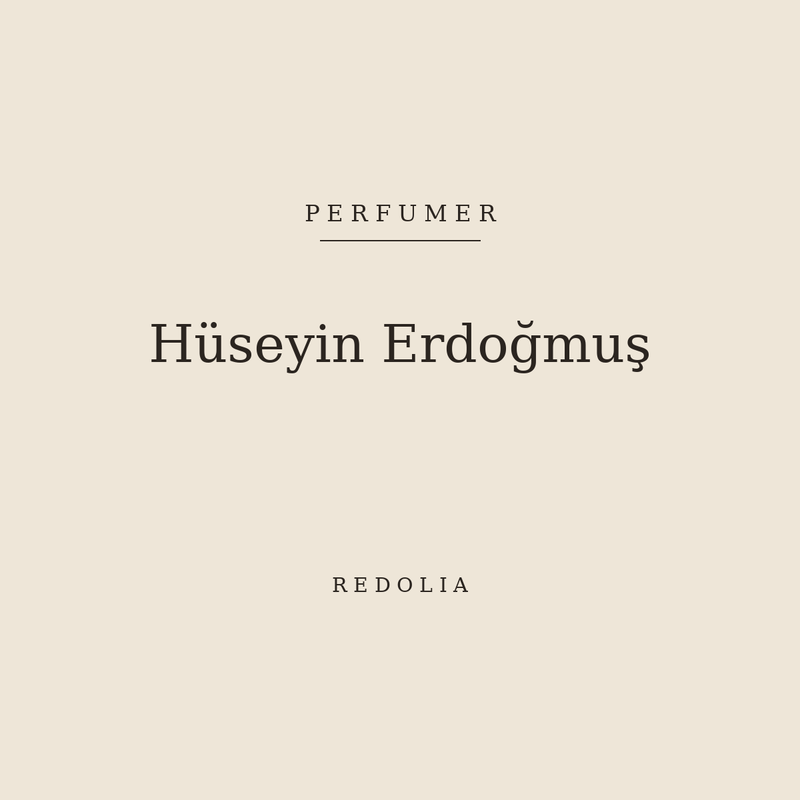 Hüseyin Erdoğmuş, perfumer — Redolia